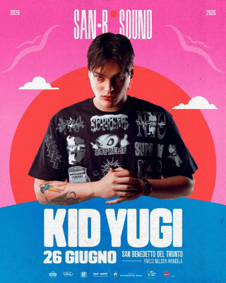 Il San.B Sound anticipa a giugno e porta a San Benedetto Brignano e Kid Yugi